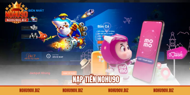 Nạp Tiền Nohu90